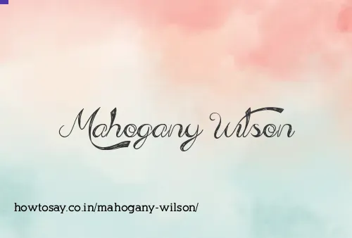 Mahogany Wilson