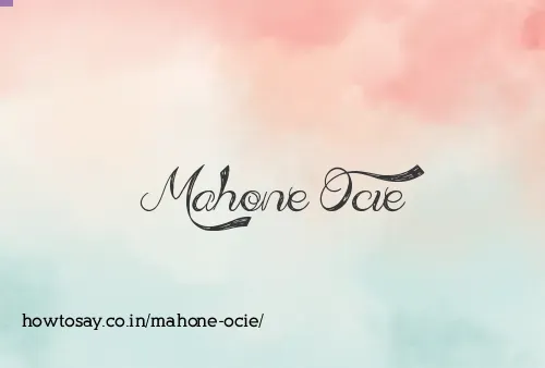 Mahone Ocie