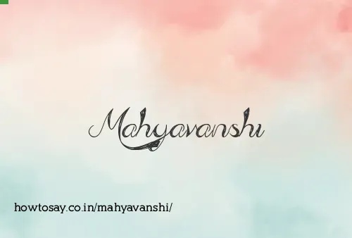 Mahyavanshi