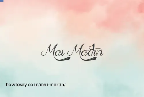 Mai Martin