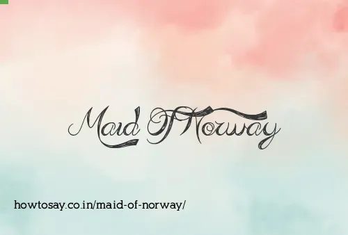 Maid Of Norway