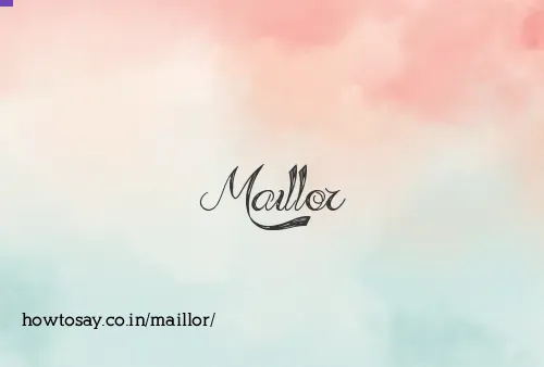 Maillor