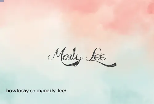 Maily Lee