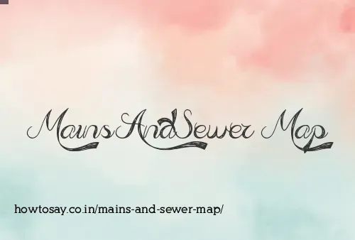 Mains And Sewer Map