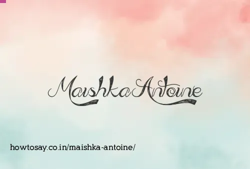 Maishka Antoine