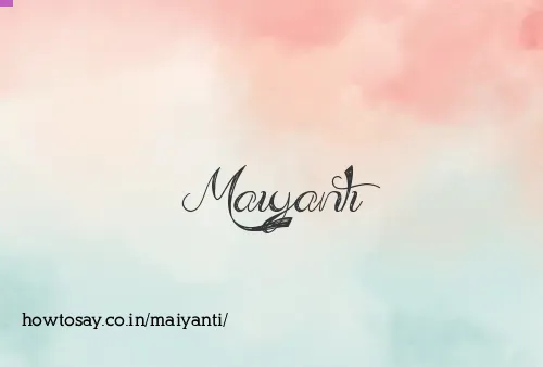 Maiyanti