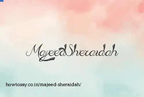 Majeed Sheraidah