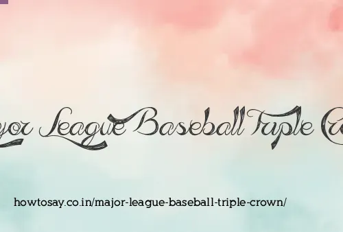 Major League Baseball Triple Crown