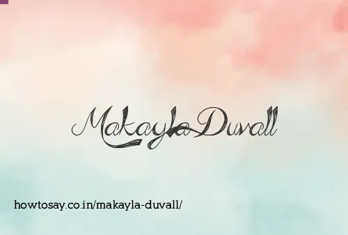 Makayla Duvall