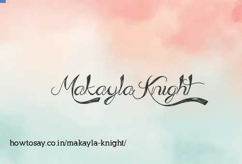 Makayla Knight