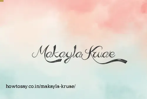 Makayla Kruae