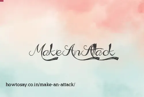 Make An Attack