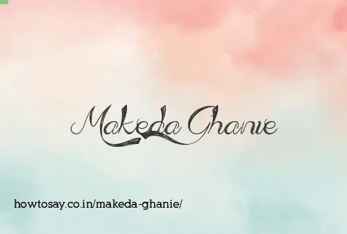 Makeda Ghanie