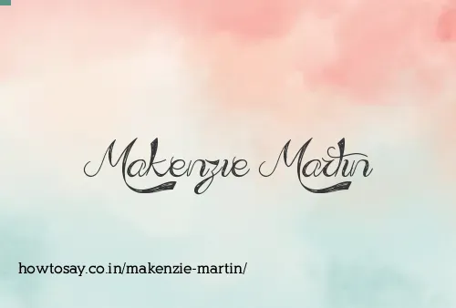 Makenzie Martin