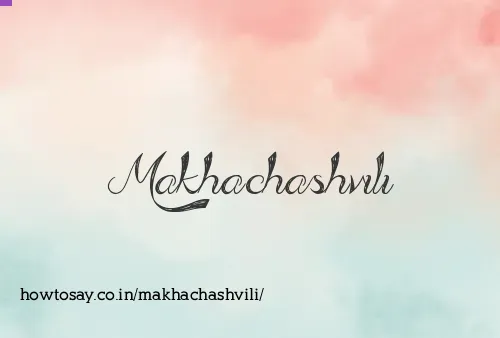 Makhachashvili