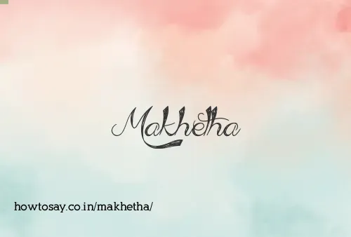 Makhetha