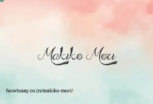 Makiko Mori