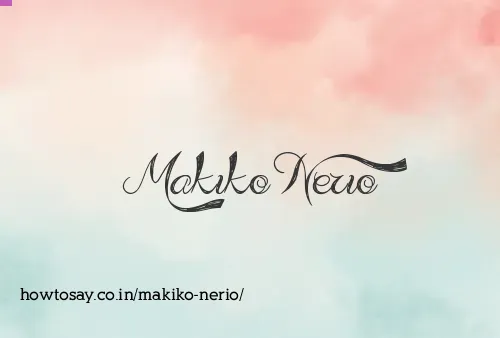 Makiko Nerio