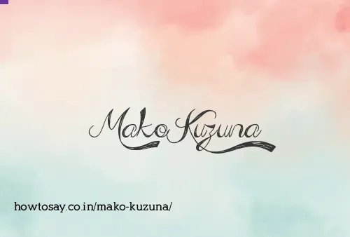 Mako Kuzuna