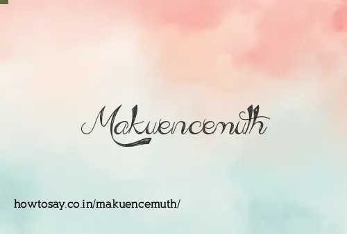 Makuencemuth