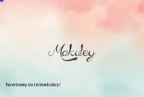 Makuley