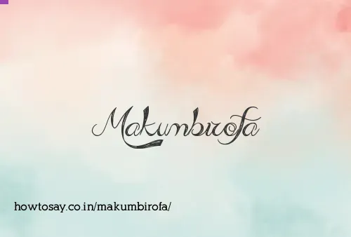 Makumbirofa