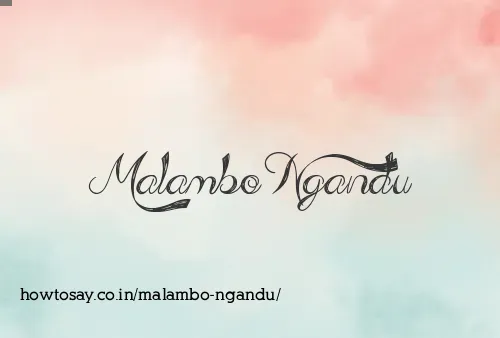 Malambo Ngandu