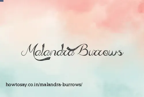 Malandra Burrows