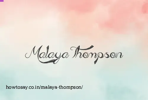 Malaya Thompson