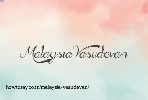 Malaysia Vasudevan