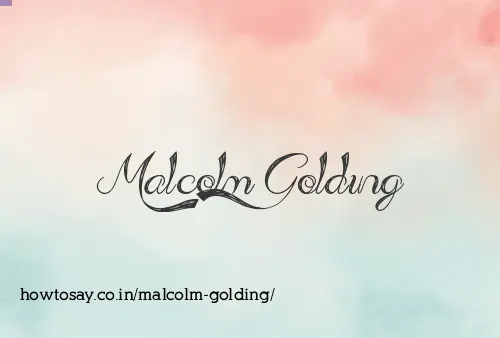 Malcolm Golding
