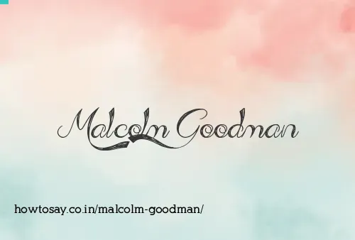 Malcolm Goodman