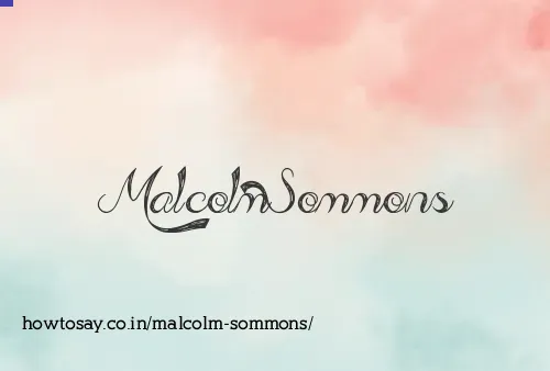 Malcolm Sommons