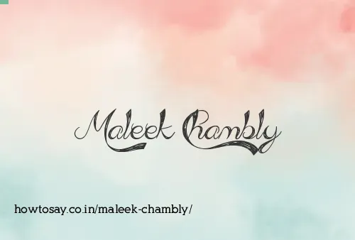 Maleek Chambly
