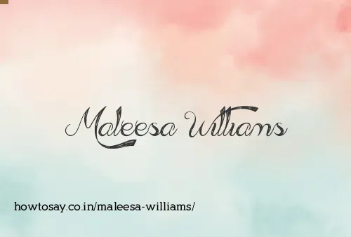 Maleesa Williams