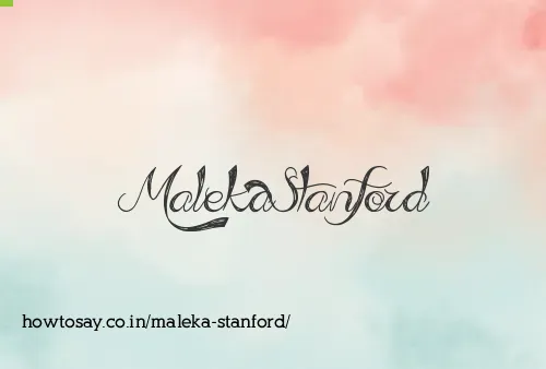 Maleka Stanford