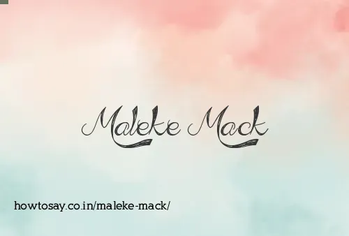 Maleke Mack