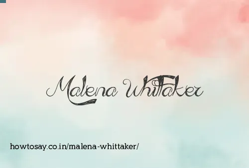 Malena Whittaker