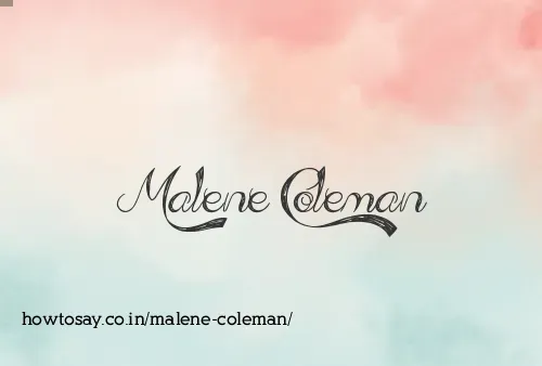 Malene Coleman