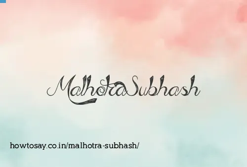 Malhotra Subhash