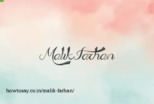 Malik Farhan