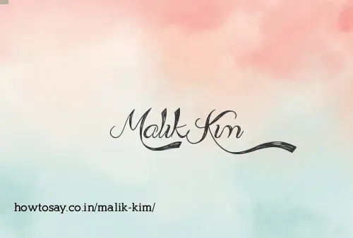 Malik Kim