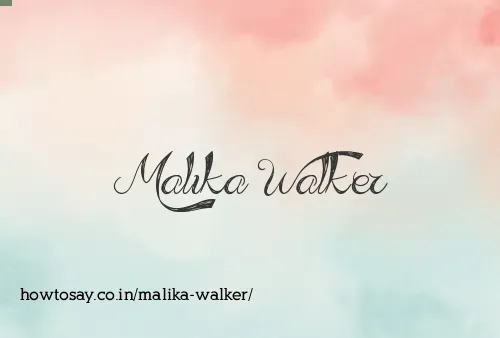 Malika Walker