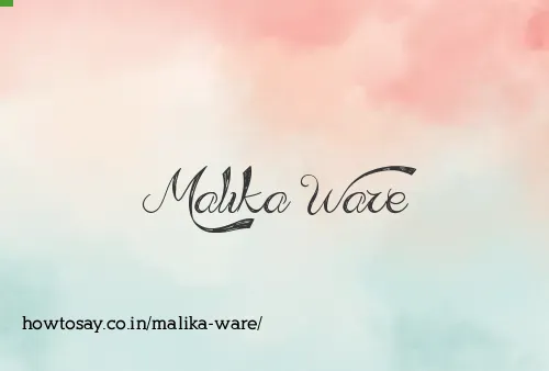 Malika Ware