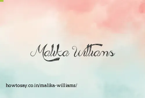 Malika Williams