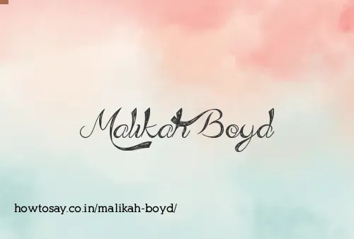 Malikah Boyd
