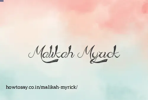 Malikah Myrick