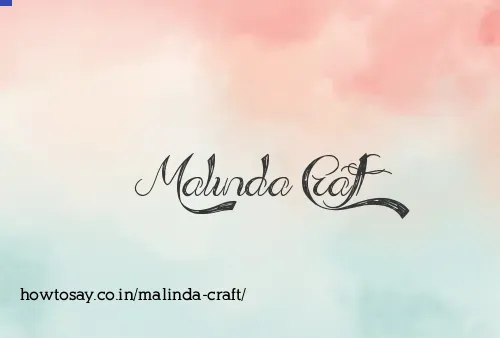 Malinda Craft