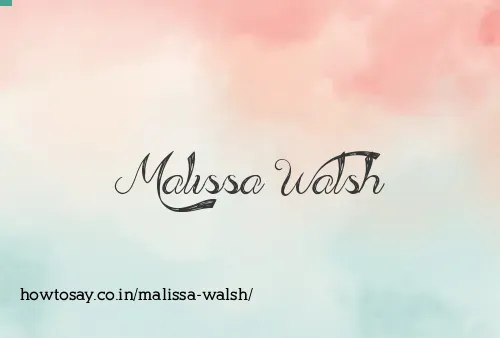 Malissa Walsh
