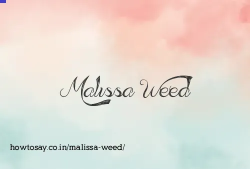 Malissa Weed